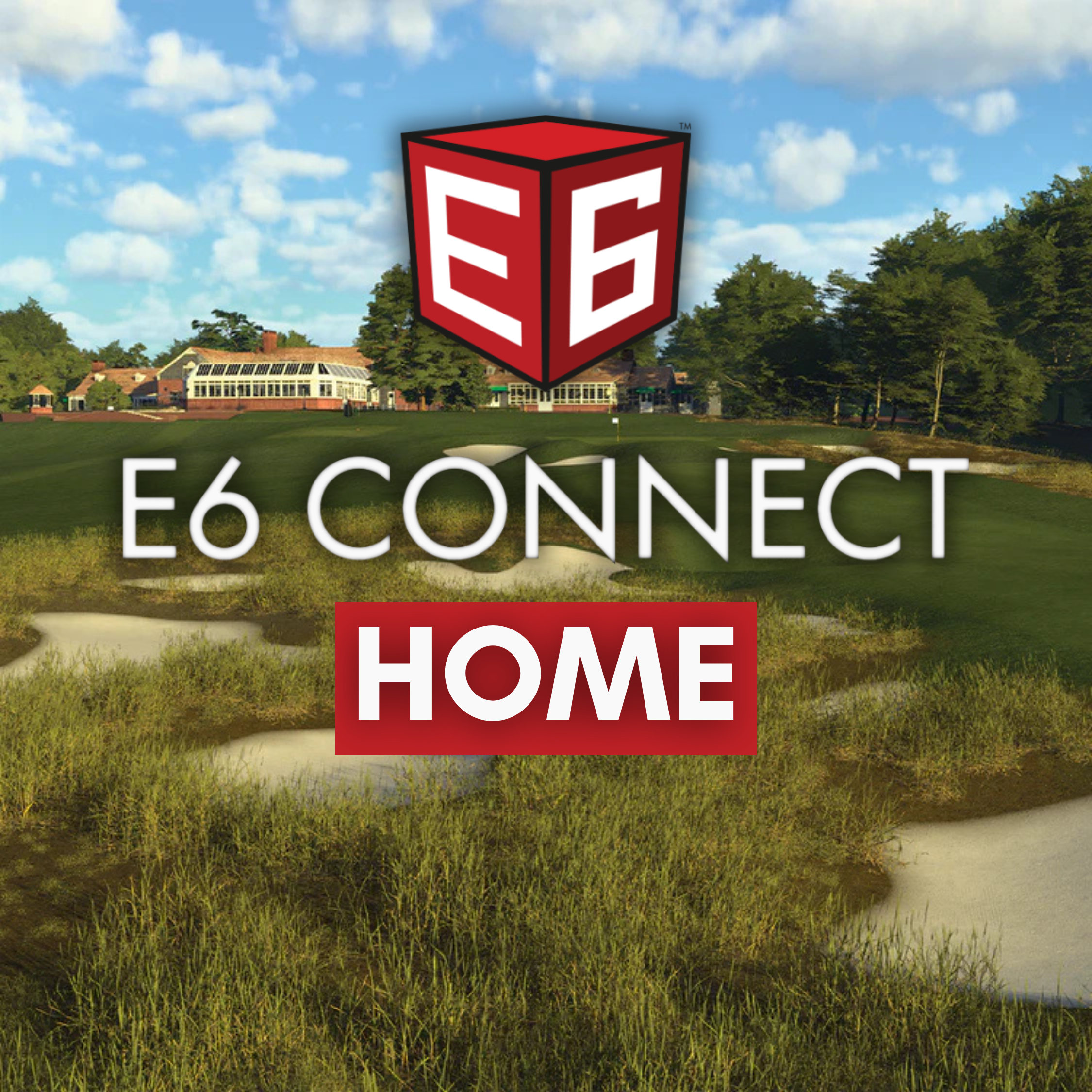 E6 Connect Home License | Perpetual